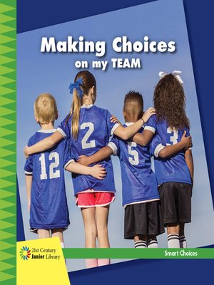 cover image of Making Choices on my Team